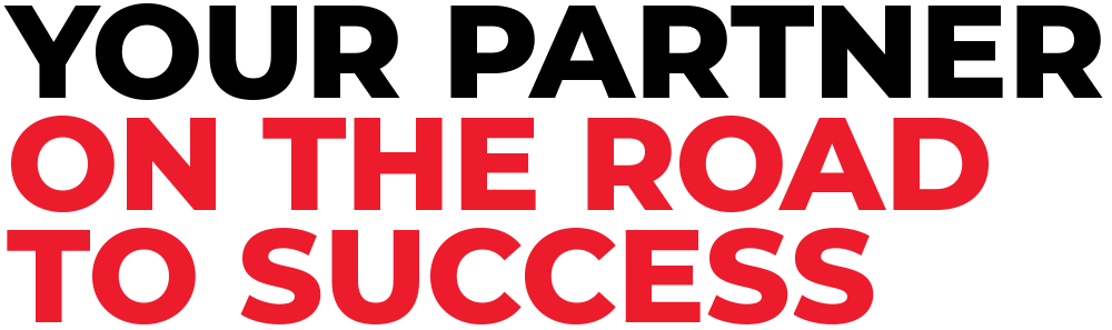 YOUR PARTNER ON THE ROAD TO SUCCESS